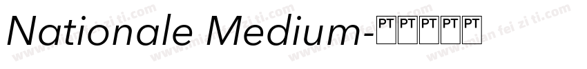 Nationale Medium字体转换